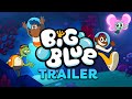 Big blue trailer  cbc kids