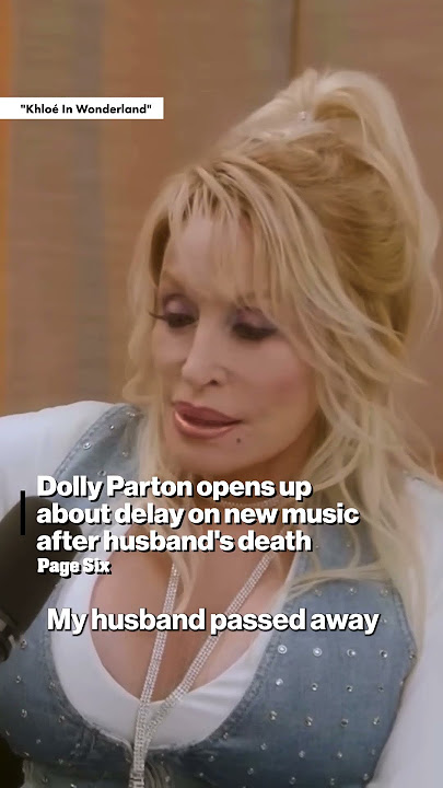 Dolly Parton opens up about delay on new music after husband's death #shorts
