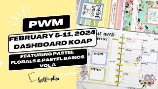 Plan with Me- February 5-11, 2024- Dashboard Kellofaplan Planner