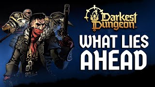 Darkest Dungeon 2: What Lies Ahead