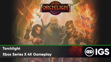 Torchlight | Xbox Series X 4K Gameplay