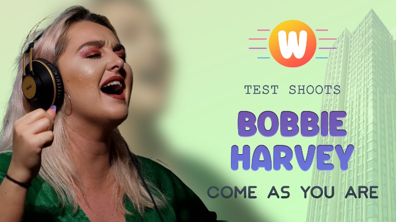 New Music | Waterloo Sunset Test Shoots | Bobbie Harvey - Come As You Are