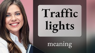 Understanding Traffic Lights: A Guide for English Learners