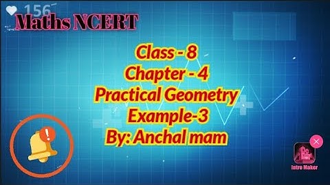 Class-8 Maths NCERT Chapter-4(Practical Geometry) Example-3