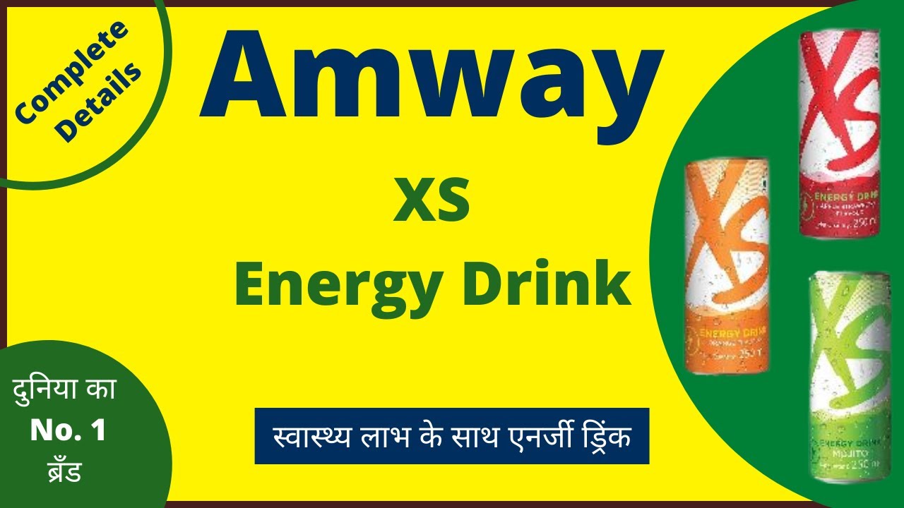 Amway XS Energy Drink Benefits & Ingredients Amway XS Vitamins Energy Drink Energising Drink