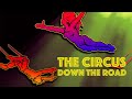 The circus down the road  full documentary
