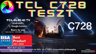 EISA díjas TCL 55C728 tv tesztje (with English sub)
