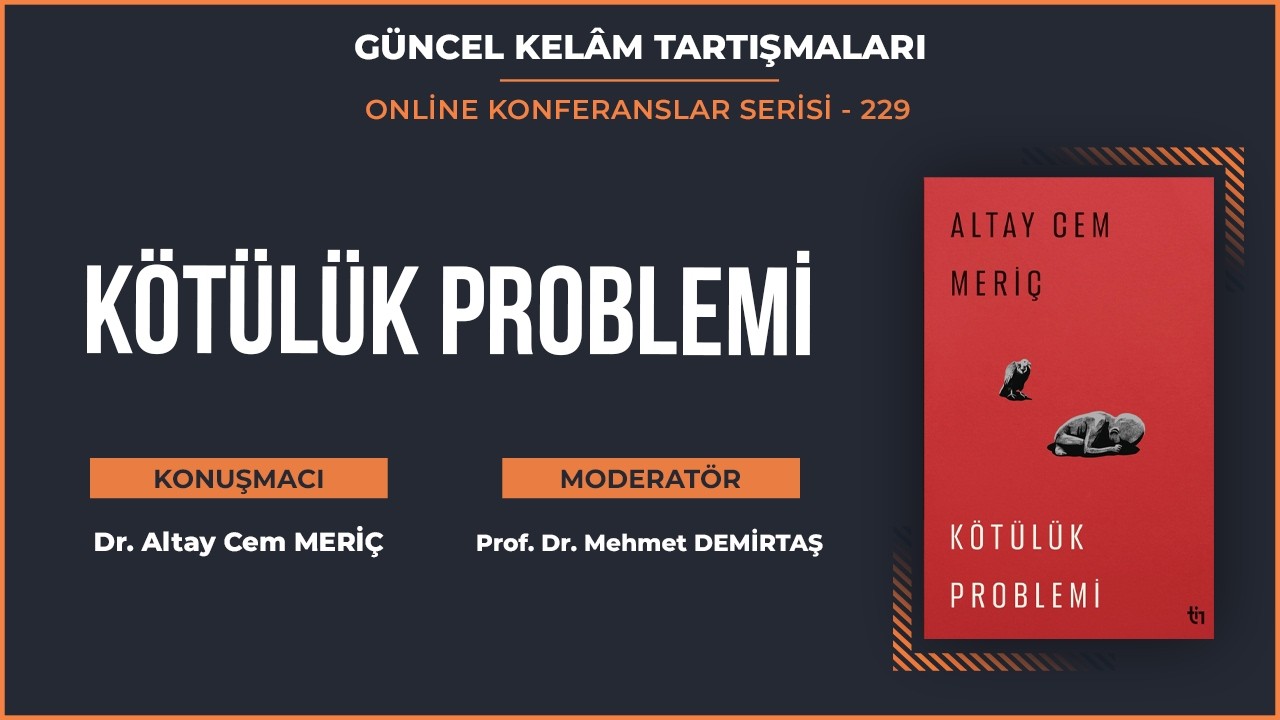 229- KÖTÜLÜK PROBLEMİ, Altay Cem Meriç, Mehmet Demirtaş
