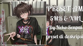 preset am 2size 5mb&xml by neko senpai || dj pokemon x digi digi bam bam😁🙌