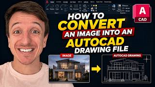 How To Convert An Image Into An AutoCAD Drawing File (2026)
