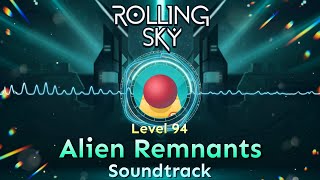 Rolling Sky - Level 94 Alien Remnants [Official Soundtrack]