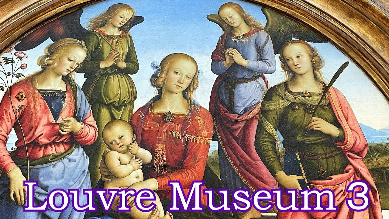 Le Louvre Ⅲ Ⅳ Ⅴ Ⅵ ルーブルとパリの美術 ルーブル美術館3 【イタリア絵画】 - YouTube
