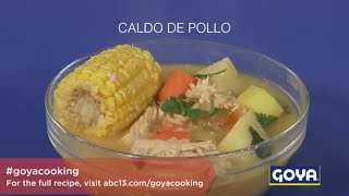 Caldo de Pollo | Cooking with ABC13
