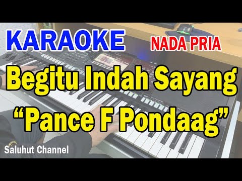 Begitu indah - Pance Pondang karaoke dangdut mix nada pria