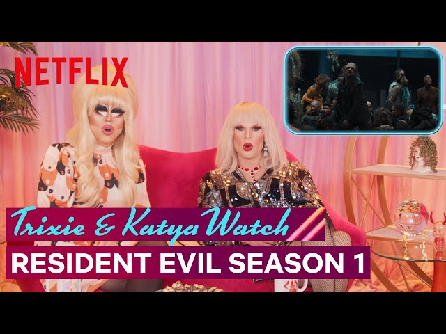 Drag Queens Trixie Mattel u0026 Katya React to Resident Evil | I Like to Watch | Netflix class=