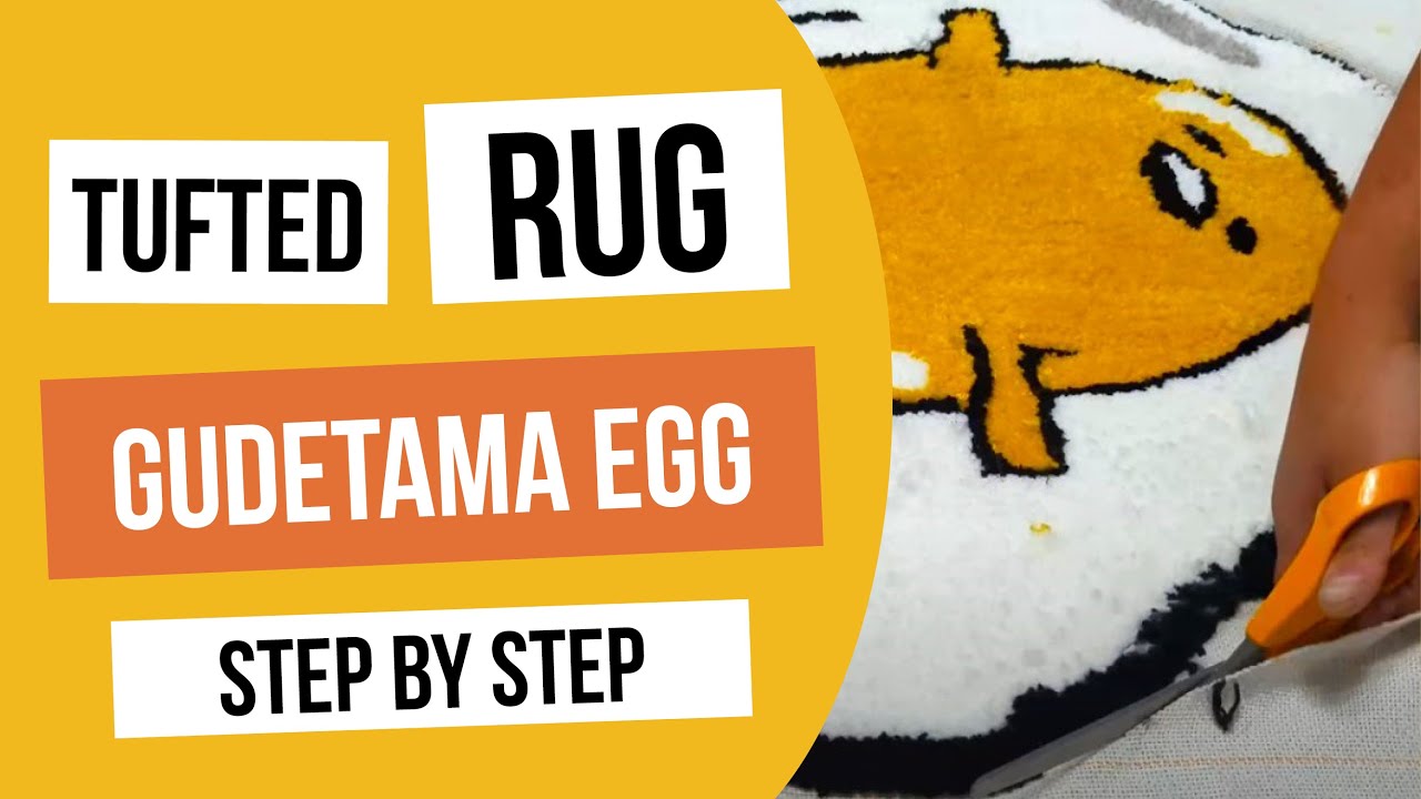 Tufting a Gudetama Rug - The Lazy Egg ASMR - YouTube