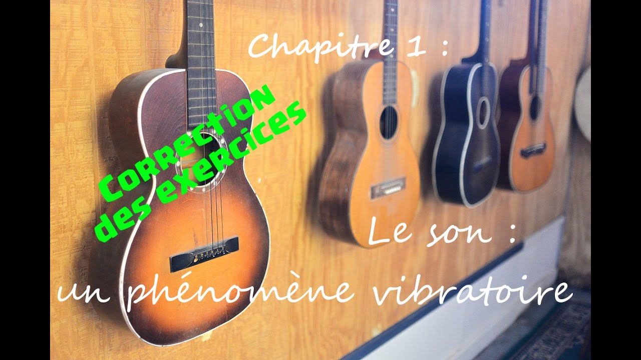 4-1 - Son : phénomène vibratoire - Cours 1ère ens. scientifique