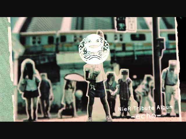 NieR Tribute Album - echo - Suite Of Nier (Restrustring-夏ノ雪,最終兵器,Ashes of Dreams) akkoorden