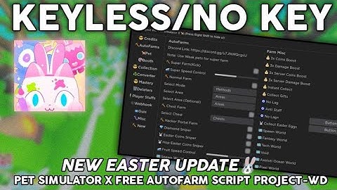 🐰EASTER Update🐰 Pet Simulator X Script Hack 🔥Auto Farm Easter Eggs🔥 AUTO OPEN ! FLUXUS WORK!