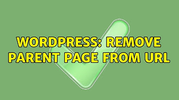 Wordpress: Remove parent page from url