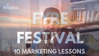 Fyre Festival: 10 Marketing Lessons From Netflix & Hulu Documentaries Fyre Festival: 10 Marketing Lessons From Netflix & Hulu Documentaries