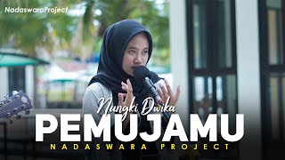 Pemujamu - Ada Band (Cover by Nungki ft Dedi Nadaswara Project)