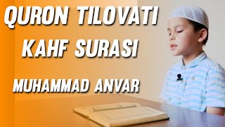 "Kahf" Surasi (Muhammad Anvar) "Кахф" Сураси (Мухаммад Анвар)