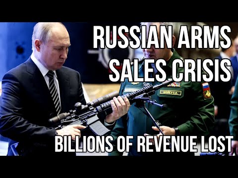 RUSSIAN Arms Crisis as BILLIONS Lost in Arms Sales After Disastrous Ukraine Campaign