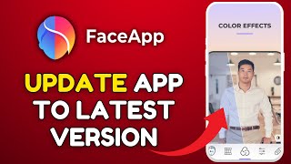 Bagaimana cara memperbarui FaceApp ke versi terbaru 2025? screenshot 2