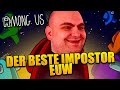 WIE ICH 1000 IQ IMPOSTOR PLAYS MACHE! | Among Us #6