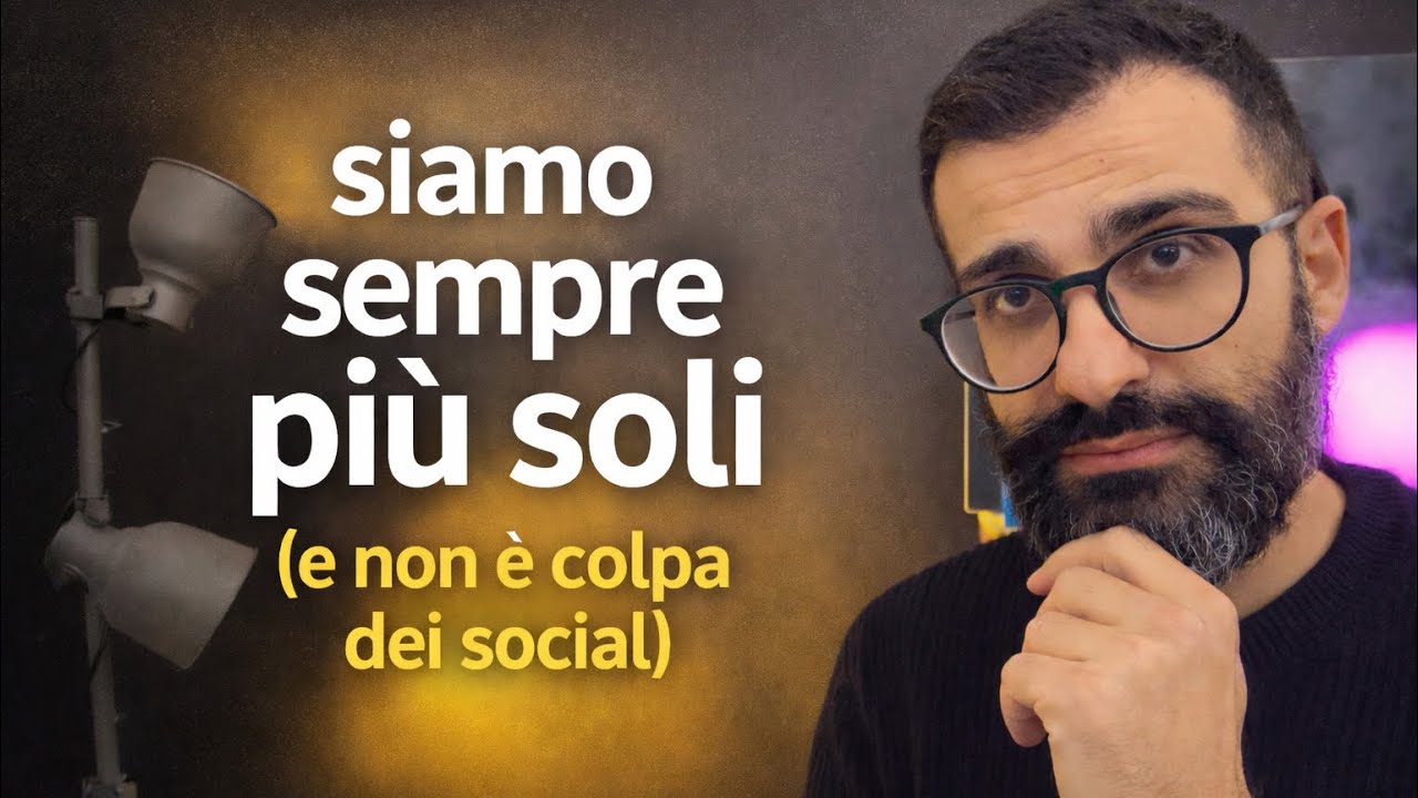 Siamo sempre più soli (e non è colpa dei social) 