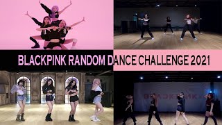 BLACKPINK RANDOM DANCE CHALLENGE (2016-2021)