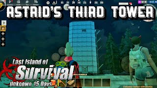Astrid's Third Tower | Last Island Of Survival