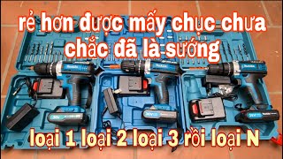 Khoan pin ba chức năng loại 1 loại 2 loại 3.... Máy xây dựng thái tâm