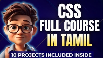 Learn CSS In Tamil | Beginner Friendly Course Tutorial With 10 Projects | Part 1