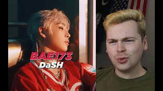 MESS WITH ME (BAE173(비에이이173) - 'DaSH' Official Music Video Reaction)