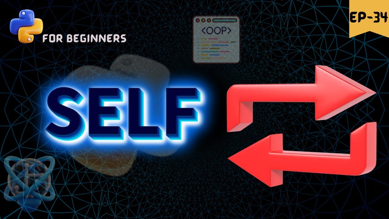 Self in Python ➿ || python for beginners - YouTube