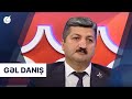Gəl Danış Amil Xəlil ilə (01.07.2022)