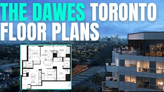 The Dawes Condos in Toronto Floor Plans Review