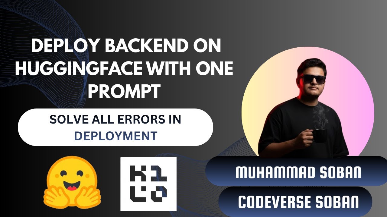 Deploy Backend on Hugging Face with One Prompt | Fix All Deployment Errors