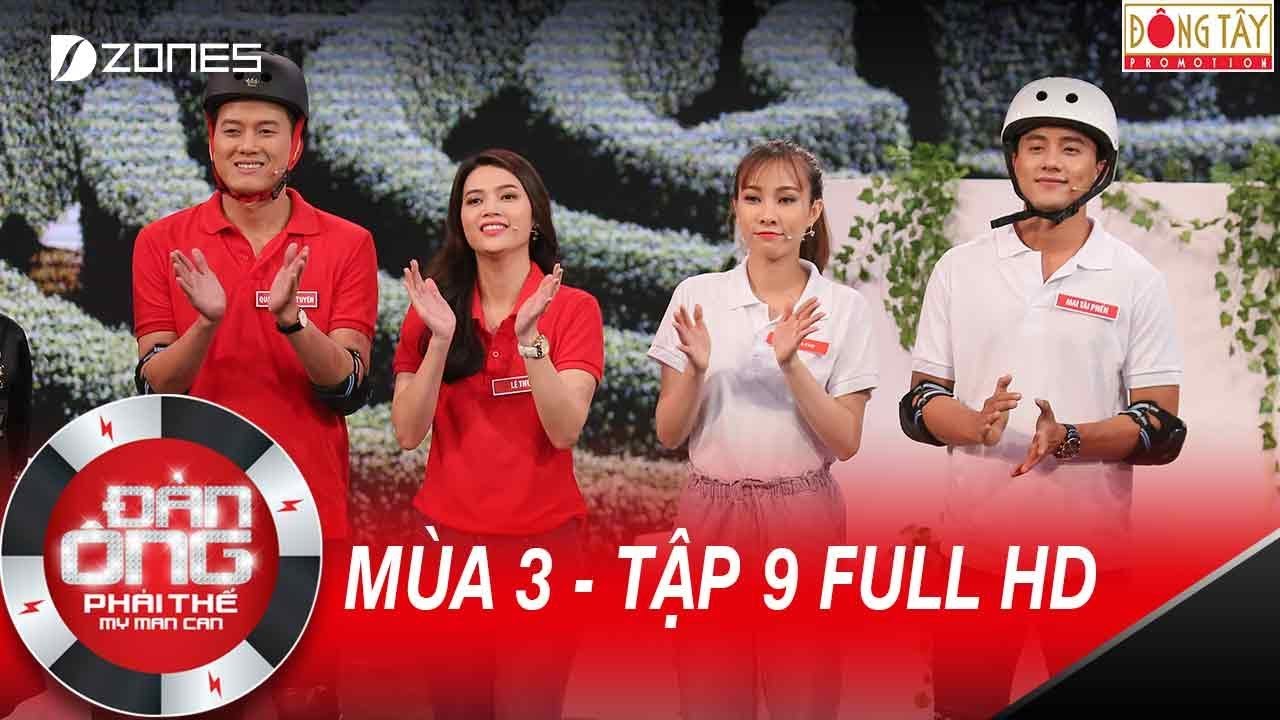 Đàn Ông Phải Thế Mùa 3 | Tập 9 | Phần 6: Chuyền Ly và... - youtube