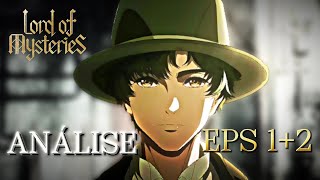 Lord of Mysteries Episodios 1 e 2 Analise