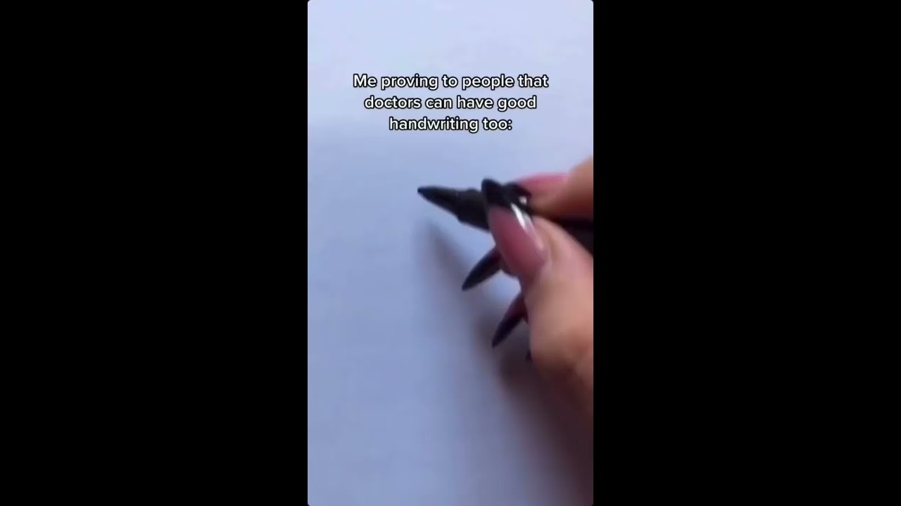 Proving Doctors Can Have Good Handwriting Too 