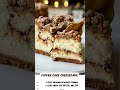 Coffee Cake Cheesecake