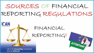 FINANCIAL REPORTING | FINANCIAL REGULATIONS | FINANCIAL ACCOUNTING STATEMENTS | ISA IAS IFRS NSE LAW