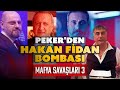 Peker'den Hakan Fidan Bombası / Mafya Savaşları 3