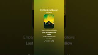 The Marching Shadows