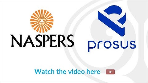 Investment idea: Naspers and Prosus