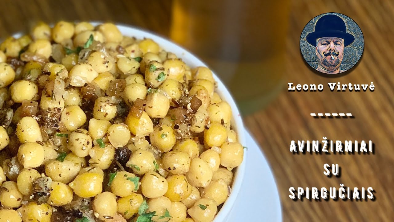 Avinžirniai Su Spirgučiais / Prie Alaus - Leono Virtuvė