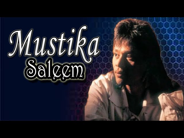 Mustika - Saleem ~ Lagu lawas malaysia - Lagu malaysia terbaik||#lagumalaysia90an #lagumelayuterbaik class=